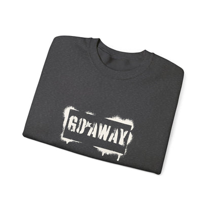 Crewneck Sweatshirt - 'Go Away' Stencil Graphic Cozy Pullover