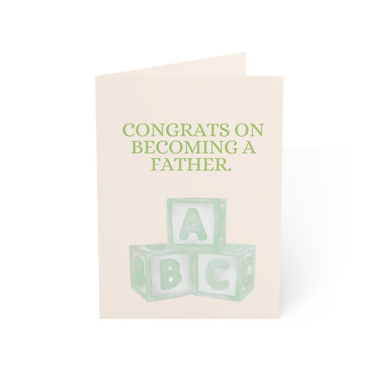Congrats on becoming a father. | You'll be assembling tiny furniture until retirement | Funny Greeting Card