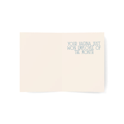 Well done! | Your vagina just won Employee of the Month. | Funny Greeting Card