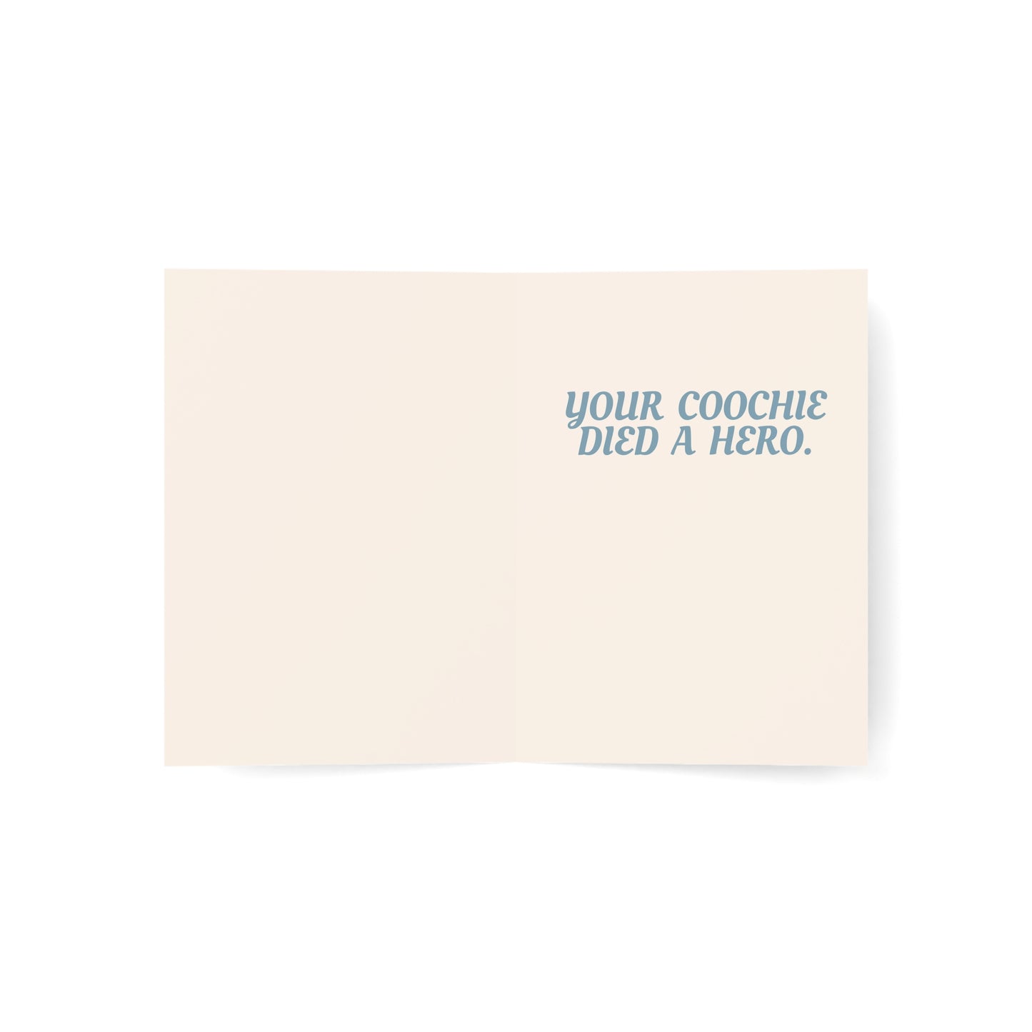 Congratulations on the tiny human. | Your coochie died a hero. | Funny New Baby Card