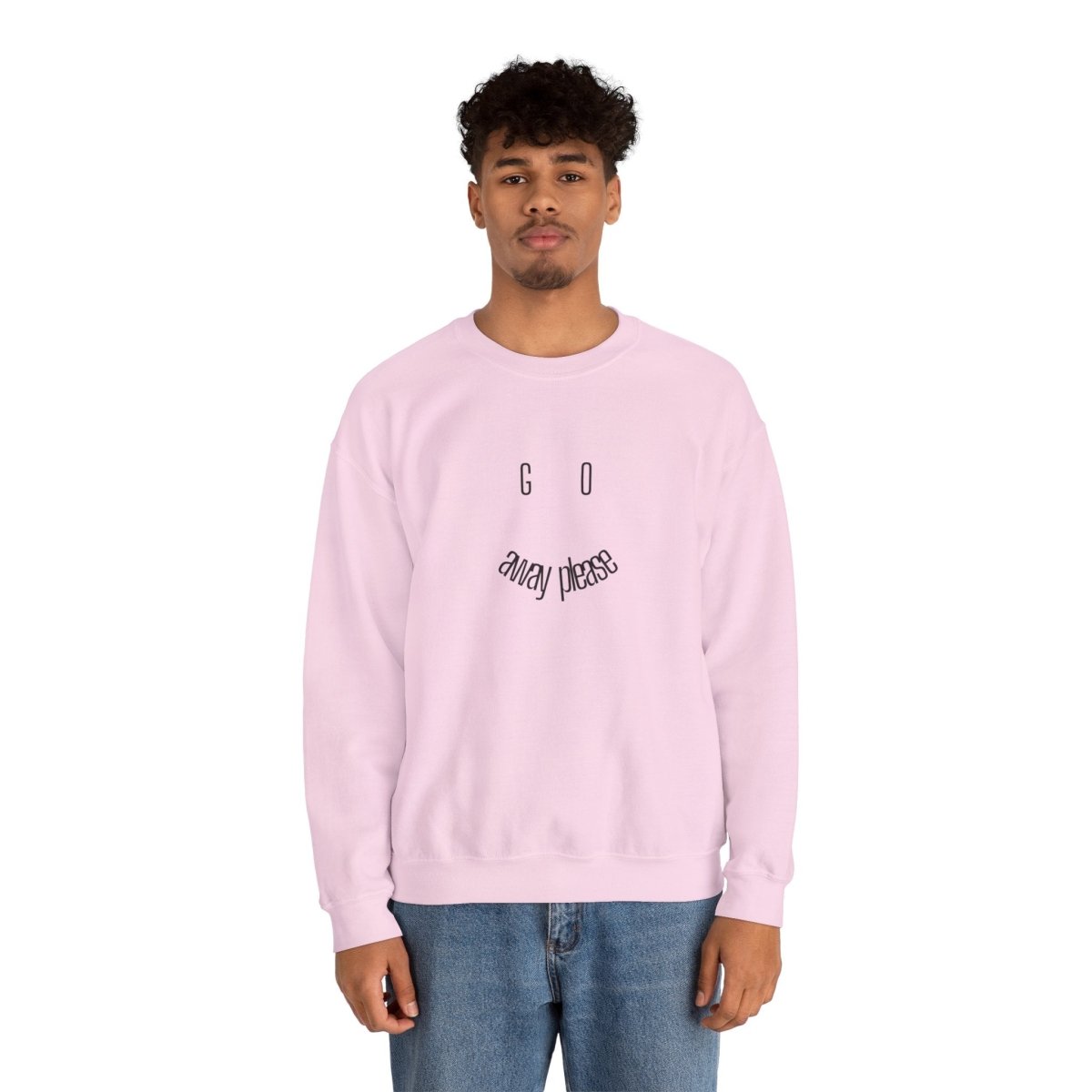 Crewneck Sweatshirt — "Go Away Please" Minimalist Graphic