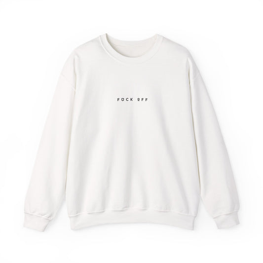 Crewneck Sweatshirt - Minimal 'Fuck Off' Slim Lettering, Casual Streetwear Gift