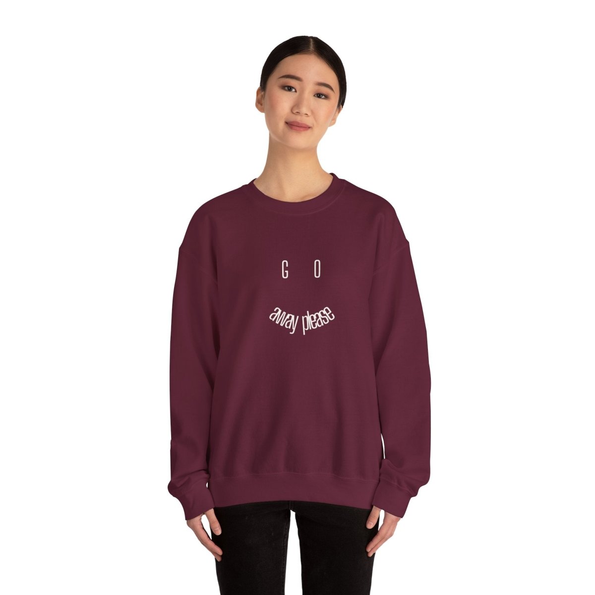 Crewneck Sweatshirt — "Go Away Please" Minimalist Graphic