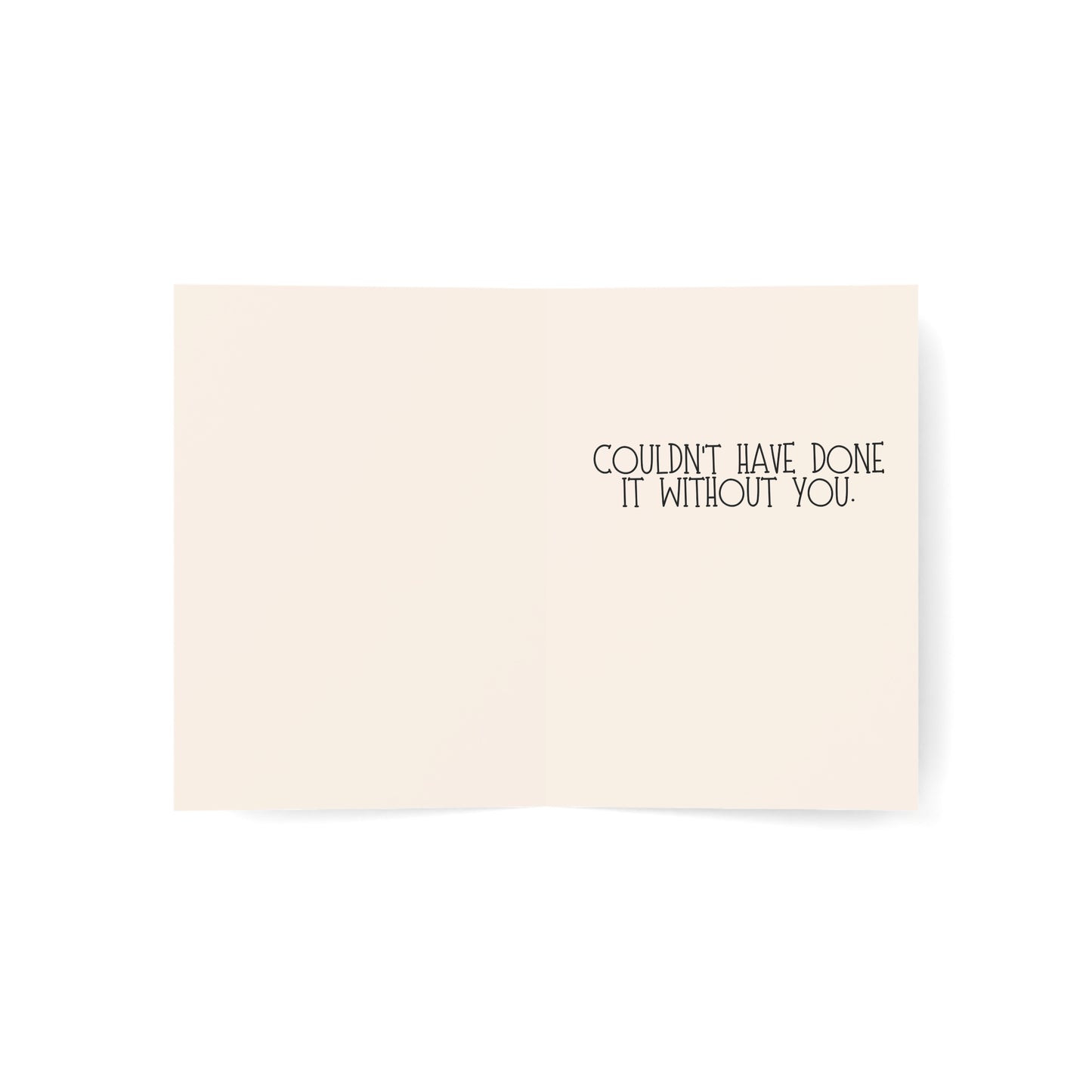 Cheers, dickhead. | Couldn't have done it without you. | Thank You Card