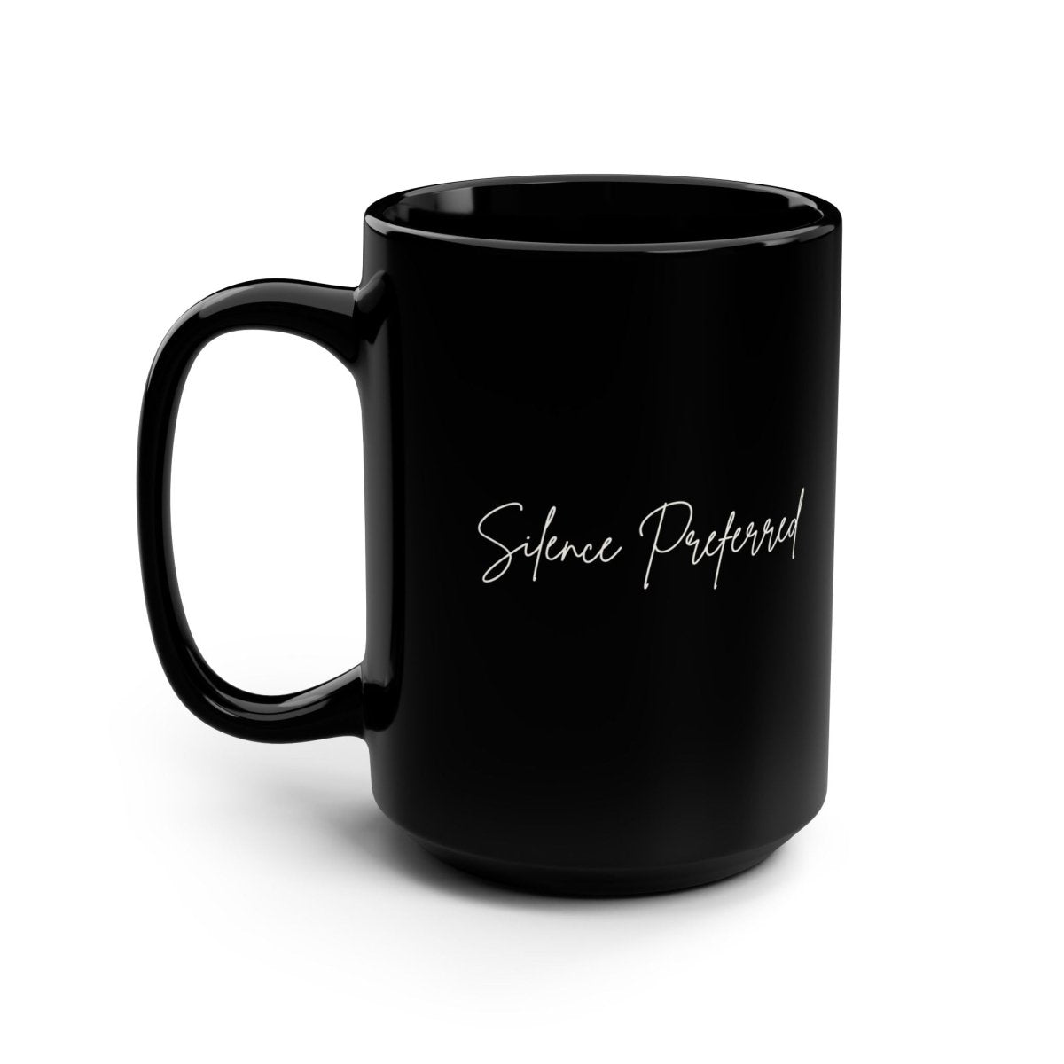 Silence Preferred Black 15oz Coffee Mug