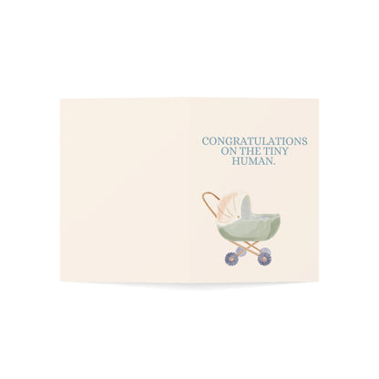 Congratulations on the tiny human. | Your coochie died a hero. | Funny New Baby Card