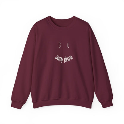Crewneck Sweatshirt — "Go Away Please" Minimalist Graphic