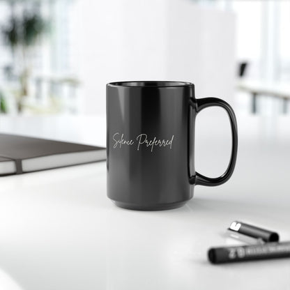 Silence Preferred Black 15oz Coffee Mug