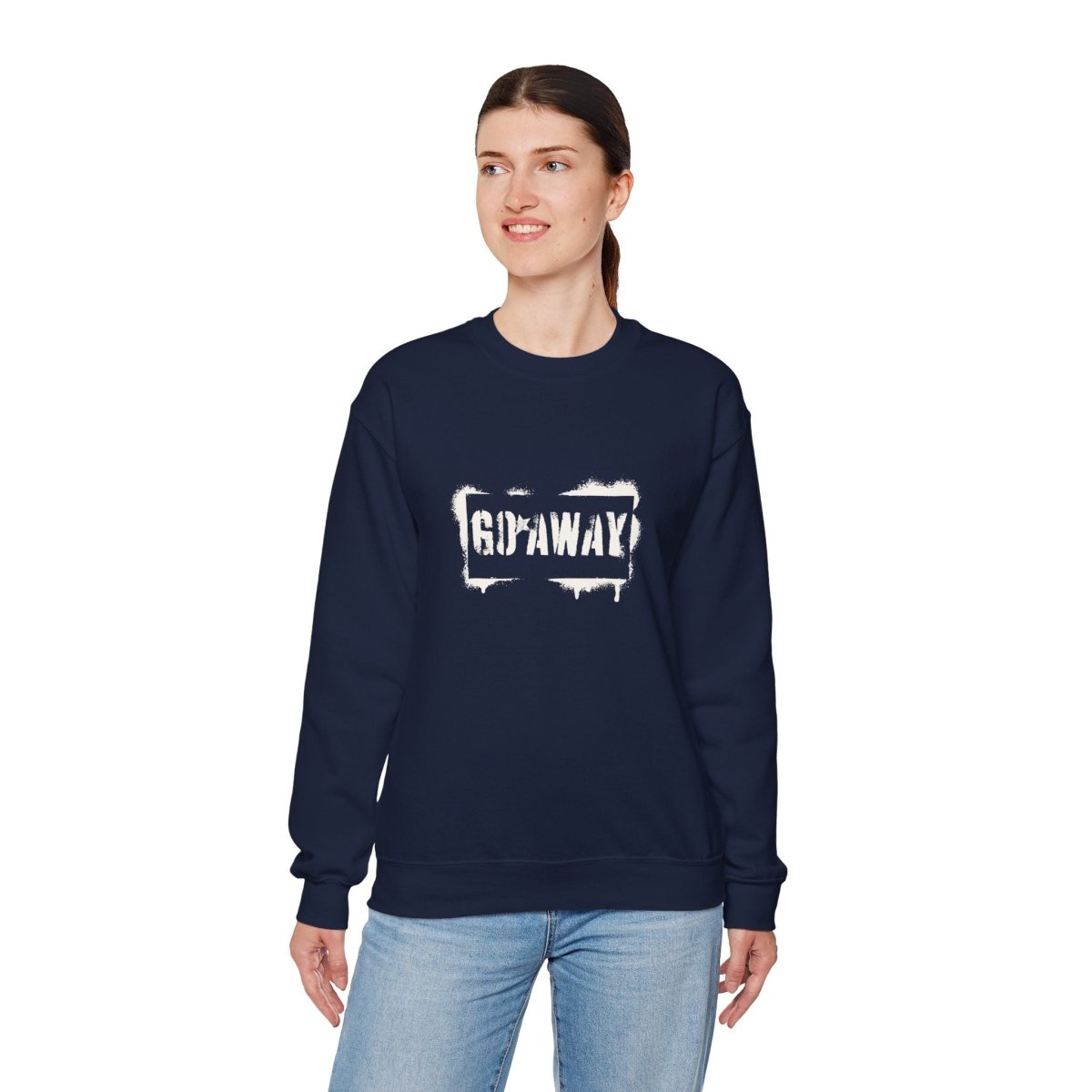 Crewneck Sweatshirt - 'Go Away' Stencil Graphic Cozy Pullover