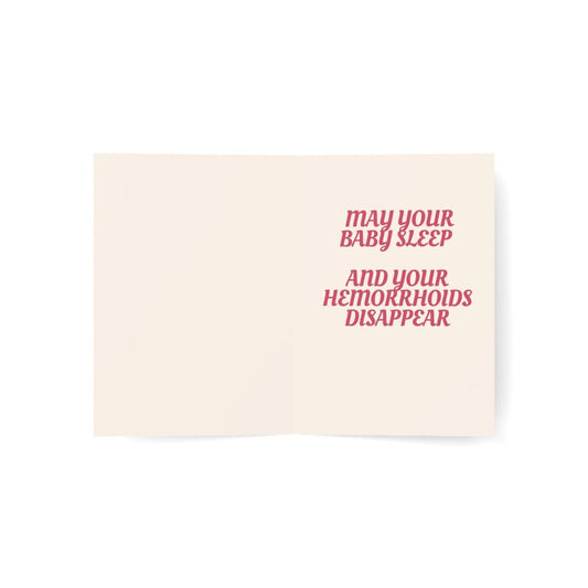 CONGRATS ON THE NEW ARRIVAL | May Your Baby Sleep and Your Hemorrhoids Disappear | Greeting Card