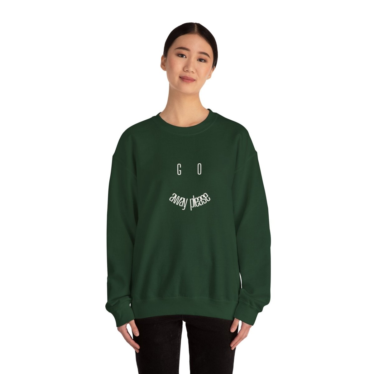 Crewneck Sweatshirt — "Go Away Please" Minimalist Graphic