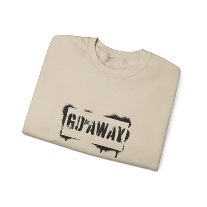 Crewneck Sweatshirt - 'Go Away' Stencil Graphic Cozy Pullover