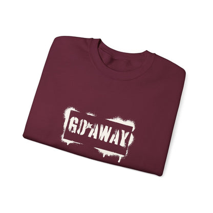 Crewneck Sweatshirt - 'Go Away' Stencil Graphic Cozy Pullover
